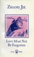 Love Must Not Be Forgotten 0835116980 Book Cover