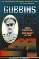 Gubbins and Soe (Pen & Sword Paperback) 085052556X Book Cover