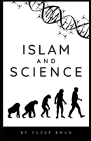Islam and science B09Z38V5SQ Book Cover