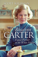 Rosalynn Carter: Equal Partner in the White House (Modern First Ladies) 070061544X Book Cover