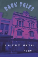Dark Tales of King Street: More Dark Tales of Sydney's Inner West B0DS2G81DX Book Cover