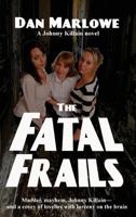 The Fatal Frails 162755355X Book Cover