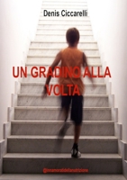 Un gradino alla volta 024423941X Book Cover