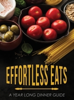 Effortless Eats 1966442297 Book Cover