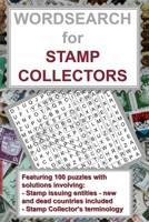 Wordsearch for Stamp Collectors: a handy, pocket size puzzle book that features 100 puzzles and clues from postage stamp issuing countries (new and ol B08FP9XGKP Book Cover