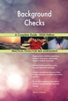 Background Checks A Complete Guide - 2020 Edition 1867340909 Book Cover