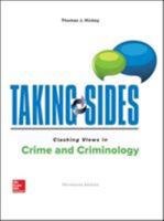 Taking Sides: Clashing Views in Crime and Criminology 0078050251 Book Cover