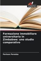 Formazione immobiliare universitaria in Zimbabwe: uno studio comparativo (Italian Edition) 6208540836 Book Cover