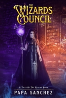 The Wizard's Council B0CHL1KLQ7 Book Cover