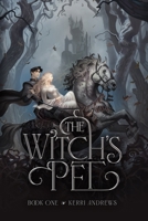 The Witch's Pet B0F91ZQ2V1 Book Cover