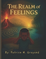The Realm Of Feelings B0FSF65P2C Book Cover