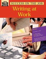 Success on the Job: Writing at Work 0825138671 Book Cover