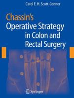 Chassin's Operative Strategy in Colon and Rectal Surgery 1441922008 Book Cover