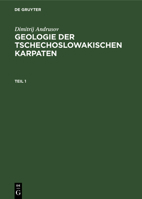 Geologie der tschechoslowakischen Karpaten 311261237X Book Cover