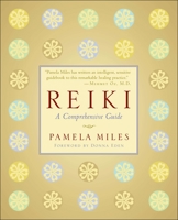 Reiki: A Comprehensive Guide 1585426490 Book Cover