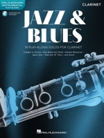 Jazz & Blues: Play-Along Solos for Clarinet 0634004425 Book Cover