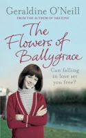 The Flowers of Ballygrace 0750526238 Book Cover