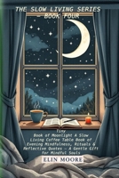 Tiny Book of Moonlight A Slow Living Coffee Table Book of Evening Mindfulness, Rituals & Reflective Quotes - A Gentle Gift for Mindful Souls: A small ... with bedtime rituals for adults (Slow Livng) 2502352614 Book Cover