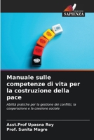 Manuale sulle competenze di vita per la costruzione della pace 6209056024 Book Cover
