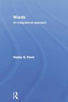 Words - An Integrational Approach (Communication & Linguistic Theory) 1138868345 Book Cover