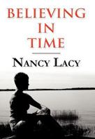 Believing in Time 1462668232 Book Cover