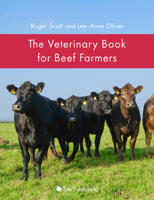 The Veterinary Book for Beef Farmers 1789181194 Book Cover