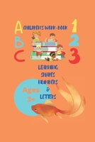 Learning Shapes Numbers & Letters B092P778QJ Book Cover