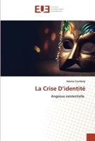 La Crise D'identité 6203450898 Book Cover