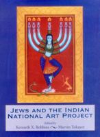 Jews and the Indian National Art Project 9383098546 Book Cover
