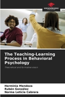 The Teaching-Learning Process in Behavioral Psychology 6207491300 Book Cover