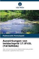Auswirkungen von Imidacloprid 17.8%SL (TATAMIDA) (German Edition) 6207913914 Book Cover