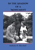 In The Shadow Of A Monument 1638858233 Book Cover