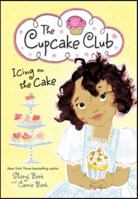 Icing on the Cake 140228327X Book Cover