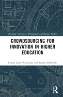 Crowdsourcing for Innovation in Higher Education 1032129964 Book Cover