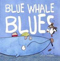Blue Whale Blues 1610674588 Book Cover