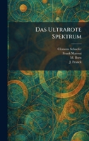 Das Ultrarote Spektrum (German Edition) 1025586026 Book Cover