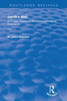 Jacob's Well: An English Treatise on the Cleansing of Man's Conscience 1138310638 Book Cover