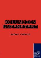 Kolumbien Unzensiert 3941482831 Book Cover
