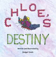 Chloe's Destiny 0998240729 Book Cover