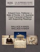 Edward Coco, Petitioner, v. State of Florida. U.S. Supreme Court Transcript of Record with Supporting Pleadings 1270415883 Book Cover