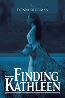 Finding Kathleen 1663247129 Book Cover