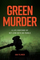Green Murder 1922449822 Book Cover