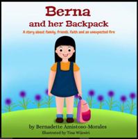 Berna and Her Backpack 1647647681 Book Cover