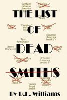 The List of Dead Smiths 1502917424 Book Cover