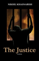 The Justice 1645605671 Book Cover