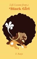 Life Lessons from a Black Girl 9358369817 Book Cover