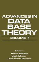Advances in Data Base Theory 1461582997 Book Cover
