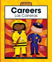 Careers/Las Carreras (WordBooks/Libros de Palabras) 1592969887 Book Cover