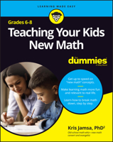 Teaching Your Kids New Math, 6-8 For Dummies (For Dummies 1119986397 Book Cover