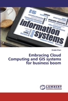 Embracing Cloud Computing and GIS systems for business boom 6200270007 Book Cover